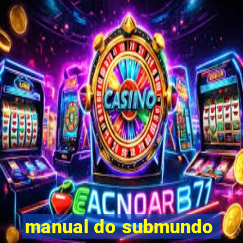 manual do submundo